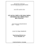 Luận văn Thạc sĩ Kinh tế: Xây dựng chiến lược hoạt động cho Bệnh viện Thống Nhất đến năm 2015