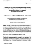 Báo cáo khoa học: The effect of sucrose on the development of hybrid walnut microcuttings (Juglans nigra x Juglans regia). Consequences on their survival during acclimatization