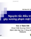 Bài thuyết trình: Nguyên tắc điều trị gãy xương phạm mặt khớp