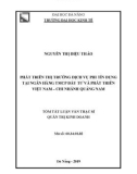 Tóm tắt luận văn Thạc sĩ Quản trị kinh doanh: Phát triển thị trường cho dịch vụ phi tín dụng tại TMCP Đầu tư và phát triển Việt Nam - chi nhánh Quảng Nam