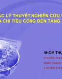 Thuyết trình: Các lý thuyết nghiên cứu vai trò của chi tiêu công đến tăng trưởng