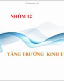 Thuyết trình: Tăng trưởng kinh tế