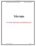 Tiểu luận triết học: Tư tưởng triết học của Rơnê Đềcáctơ