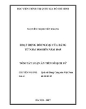 Tóm tắt luận án Tiến sĩ Lịch sử: Hoạt động đối ngoại của Đảng từ năm 1930 đến năm 1945