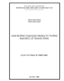 Luận văn Thạc sĩ Triết học: Ảnh hưởng Tam giáo trong tư tưởng đạo đức Lê Thánh Tông