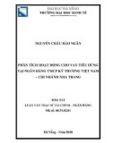 Tóm tắt luận văn Thạc sĩ Tài chính - Ngân hàng: Phân tích hoạt động cho vay tiêu dùng tại Ngân hàng TMCP Kỹ thương Việt Nam - Chi nhánh Nha Trang