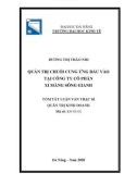 Tóm tắt Luận văn Thạc sĩ Quản trị kinh doanh: Quản trị chuỗi cung ứng đầu vào tại Công ty Cổ phần Xi măng Sông Gianh