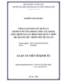 Luận án Tiến sĩ Kinh tế: Nâng cao năng lực quản lý chuỗi cung ứng trong công tác khám, chữa bệnh tại các Bệnh viện Quân y trên địa bàn Hà Nội (108, 105, 354)