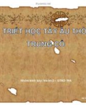 Thuyết trình: Triết học Tây Âu thời trung cổ