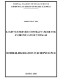 Summary of Doctoral thesis in Law: Logistics service contract under the current law of Vietnam