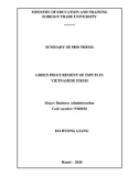 Summary of Phd thesis Business administration: Green procurement of inputs in vietnamese firms