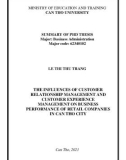 Summary of PhD thesis Business administration: The influences of customer relationship management and customer experience management on business performance of retail companies in Can Tho city