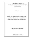 Luận văn Thạc sĩ Kinh tế: Nghiên cứu về sự đổi mới trong quan hệ hợp tác giữa nhà cung cấp dịch vụ Third Party Logistics và khách hàng