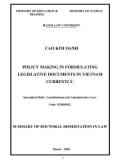 Summary of Doctoral dissertation in Law: Policy making in formulating legislative documents in Vietnam currently