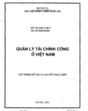 Đề tài khoa học: Quản lý tài chính công ở Việt Nam - TS. Nguyễn Ngọc Hiến