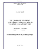 Tóm tắt luận văn Thạc sỹ Luật học: Tội tham ô tài sản trong luật hình sự Việt Nam - Một số vấn đề lý luận và thực tiễn