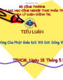 Báo cáo tiểu luận: Ảnh Hưởng Của Phật Giáo Đối Với Đời Sống Việt Nam