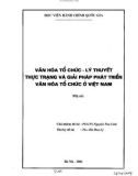 Văn hóa tổ chức- lý thuyết thực trạng và giải pháp phát triển văn hoá tổ chức ở Việt Nam