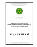 Luận án tiến sĩ: Nghiên cứu tiềm năng đất đai và định hướng sử dụng đất trồng mắc ca huyện Tuy Đức, tỉnh Đắk Nông