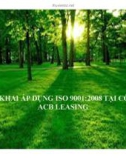 Bài thuyết trình: Triển khai áp dụng ISO 9001: 2008 tại Công ty ACB Leasing