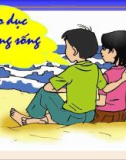 Bài thuyết trình: Giáo dục kỹ năng sống