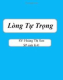 Bài thuyết trình: Lòng tự trọng