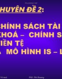 Đề tài chính sách tài khoá-chính sách tiền tệ & mô hình IS-LM