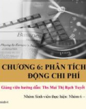 Bài thuyết trình kế toán quản trị - Chương 6: Phân tích biến động chi phí