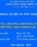 Đề tài: XÂY DỰNG CHƯƠNG TRÌNH QUẢN LÝ ĐIỂM TRƯỜNG THCS MINH LẬP