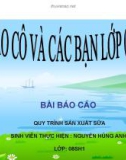 Báo cáo: Quy trình công nghệ sản xuất sữa đặc có đường