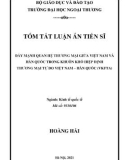 Tóm tắt luận án Tiến sĩ Kinh tế quốc tế: Đẩy mạnh quan hệ thương mại giữa Việt Nam – Hàn Quốc trong khuôn khổ hiệp định thương mại tự do Việt Nam – Hàn Quốc (VKFTA)