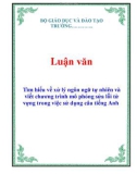 uận văn: Tìm hiểu về xử lý ngôn ngữ tự nhiên và viết chương trình mô phỏng sửa lỗi từ vựng trong việc sử dụng câu tiếng Anh