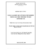 Luận văn: NÂNG CAO HIỆU QUẢ SỬ DỤNG THÍ NGHIỆM TRONG DẠY HỌC SINH HỌC TẾ BÀO (SINH HỌC 10)