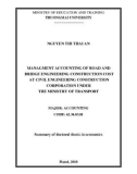 Summary of Doctoral thesis in Economics: Managment accounting of road and bridge engineering construction cost at civil engineering construction corporation under the ministry of transport