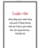 Luận văn: Hoạt động giao nhận hàng hóa quốc tế bằng đường biển tại Công ty giao nhận kho vận ngoại thương VIETRANS