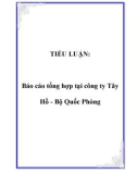 TIỂU LUẬN: Báo cáo tổng hợp tại công ty Tây Hồ - Bộ Quốc Phòng