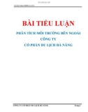 BÀI TIỂU LUẬN: PHÂN TÍCH MÔI TRƯỜNG BÊN NGOÀI CÔNG TY CỔ PHẦN DU LỊCH ĐÀ NẴNG