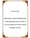 LUẬN VĂN: Định hướng và một số giải pháp nâng cao khả năng đáp ứng các yêu cầu về rào cản kỹ thuật của Mỹ đối với đồ gỗ xuất khẩu Việt Nam