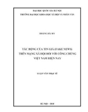 Luận văn Thạc sĩ Báo chí học: Tác động của tin giả (Fake news) trên mạng xã hội đối với công chúng Việt Nam hiện nay