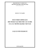 Luận án tiến sĩ Kinh tế: Hoàn thiện chính sách đối với đào tạo theo nhu cầu xã hội của các trường đại học Việt Nam