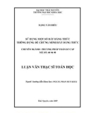 Luận văn thạc sỹ toán học: Sử dụng bất đẳng thức thông dụng để giải bất đẳng thức