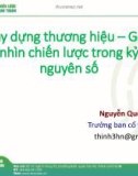 Bài thuyết trình: Xây dựng thương hiệu – Góc nhìn chiến lược trong kỷ nguyên số