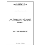 Luận văn Thạc sĩ Khoa học: Một số ứng dụng của phép chiếu để giải bài toán tối ưu và bất đẳng thức biến phân