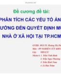 Đề cương đề tài: Phân tích các yếu tố ảnh hưởng đến quyết định mua nhà ở xã hội tại TP.HCM