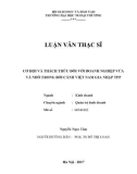 Luận văn Thạc sĩ Quảntrịkinhdoanh: Cơ hội và thách thức đối với Doanh nghiệp vừa và nhỏ của Việt Nam trong bối cảnh Việt Nam gia nhập TPP