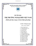 Tiểu luận: Thị trường ngoại hối Việt Nam - Đánh giá thực trạng và hoàn thiện giải pháp