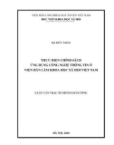 Luận văn Thạc sĩ Chính sách công: Quy hoạch tổng thể phát triển ứng dụng công nghệ thông tin tại Viện Hàn lâm Khoa học xã hội Việt Nam giai đoạn 2011-2020