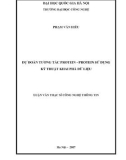 Luận văn Thạc sĩ Công nghệ thông tin: Dự đoán tương tác protein – protein sử dụng kỹ thuật khai phá dữ liệu