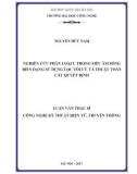 Luận văn Thạc sĩ Công nghệ kỹ thuật Điện tử, truyền thông: Nghiên cứu phân loại u trong siêu âm sóng biến dạng sử dụng lọc tối ưu và thuật toán cây quyết định