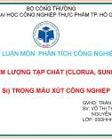 Bài thuyết trình: Phân tích hàm lượng tạp chất (Clorua, Sunfat, Fe, Al, Ca, Mg, Si) trong mẫu xút công nghiệp